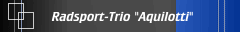 Radsport-Trio "Aquilotti" 